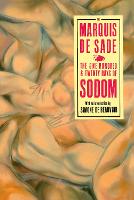 120 Days Of Sodom, The: And Other Writings