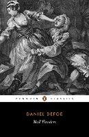 Fortunes and Misfortunes of the Famous Moll Flanders, The