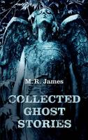 Collected Ghost Stories (ePub eBook)