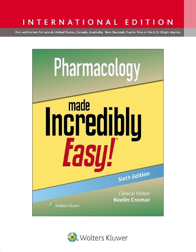 Pharmacology Made Incredibly Easy!