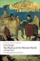  Playboy of the Western World and Other Plays, The: Riders to the Sea;  The Shadow...