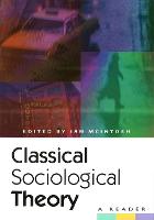 Classical Sociological Theory (PDF eBook)